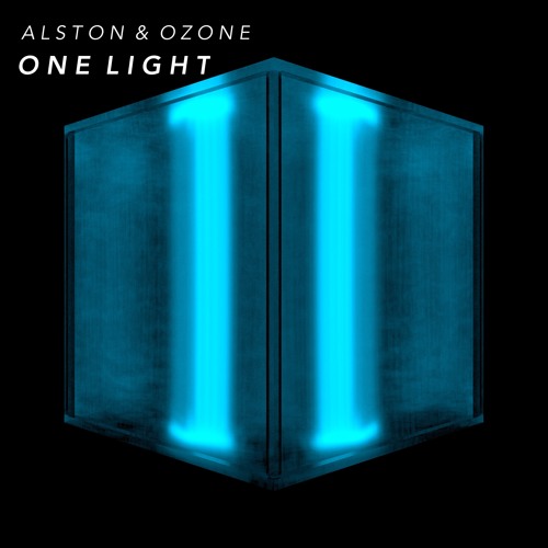 Alston & Ozone - One Light