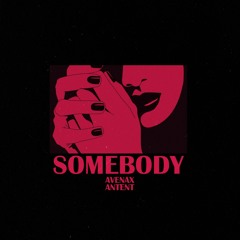 Somebody