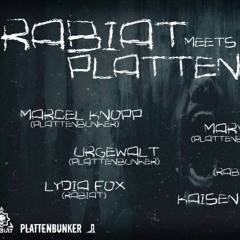 Marvin Erbe @ Rabiat meets PLATTENBUNKER - 04.05.18