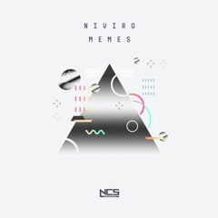 NIVIRO - Memes [NCS Release]