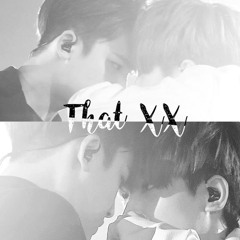 That XX - cover Mingyu & Wonwoo