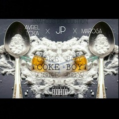 JP x Avrel Tcka x Mafiosa - Coke Boy