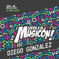 Diego Gonzalez.- LocosXelMusicon2018