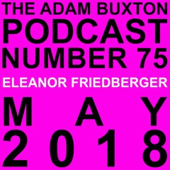 EP.75 - ELEANOR FRIEDBERGER