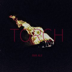 Torch (Prod. RockTee)