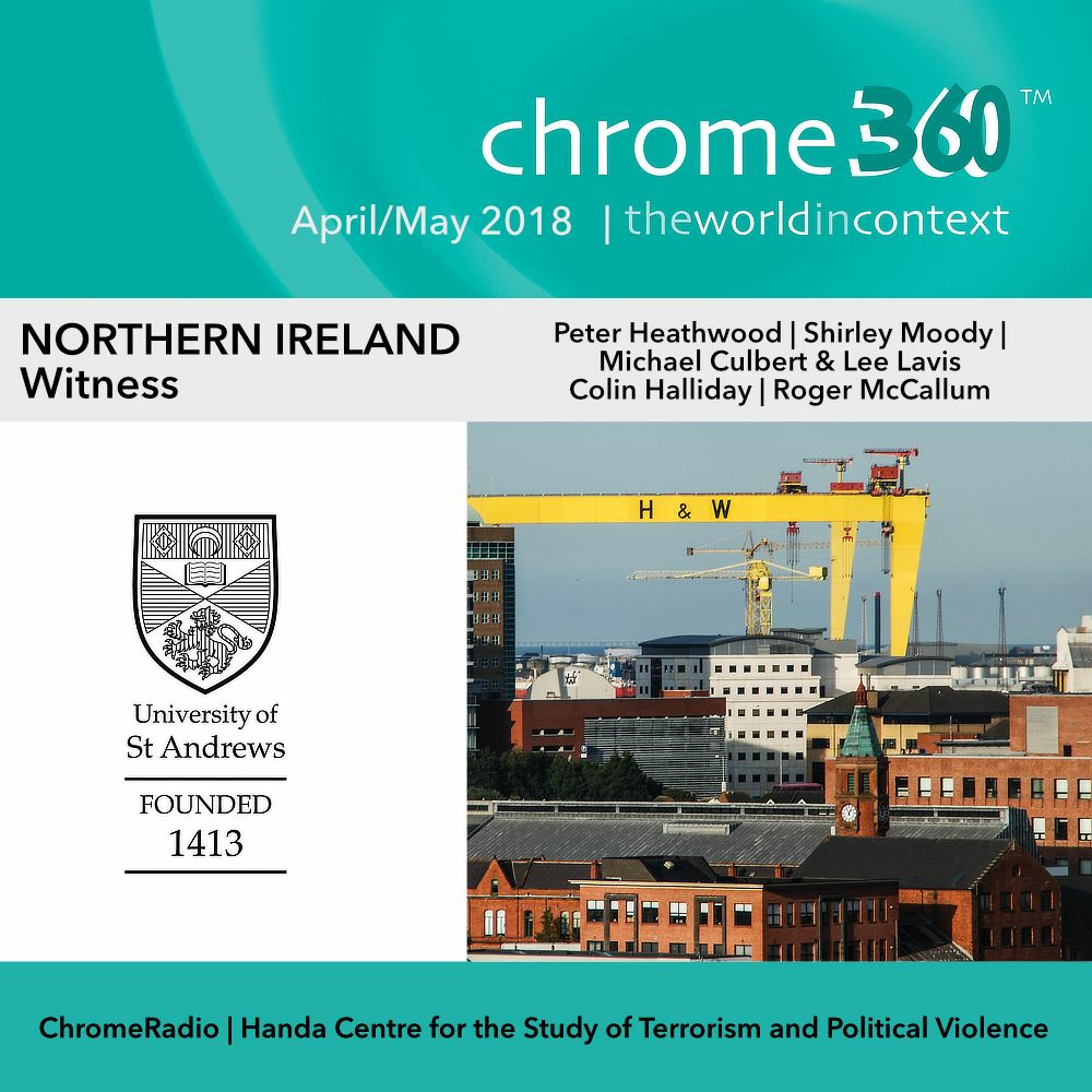 Chrome360 | NORTHERN IRELAND | Witness | Peter Heathwood
