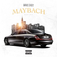 Dave East - Maybach (East Mix)