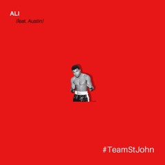 Kirkland St. John - Ali (feat. Austin) (prod. Josh Petruccio x Young Taylor)