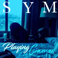 Sym - Playing Games