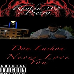 Don Lashon - Never Love you
