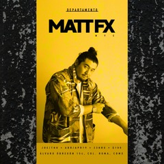 MATT FX live @ DEPARTAMENTO | CDMX | [DJ SET]