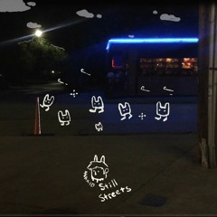 Still Streets