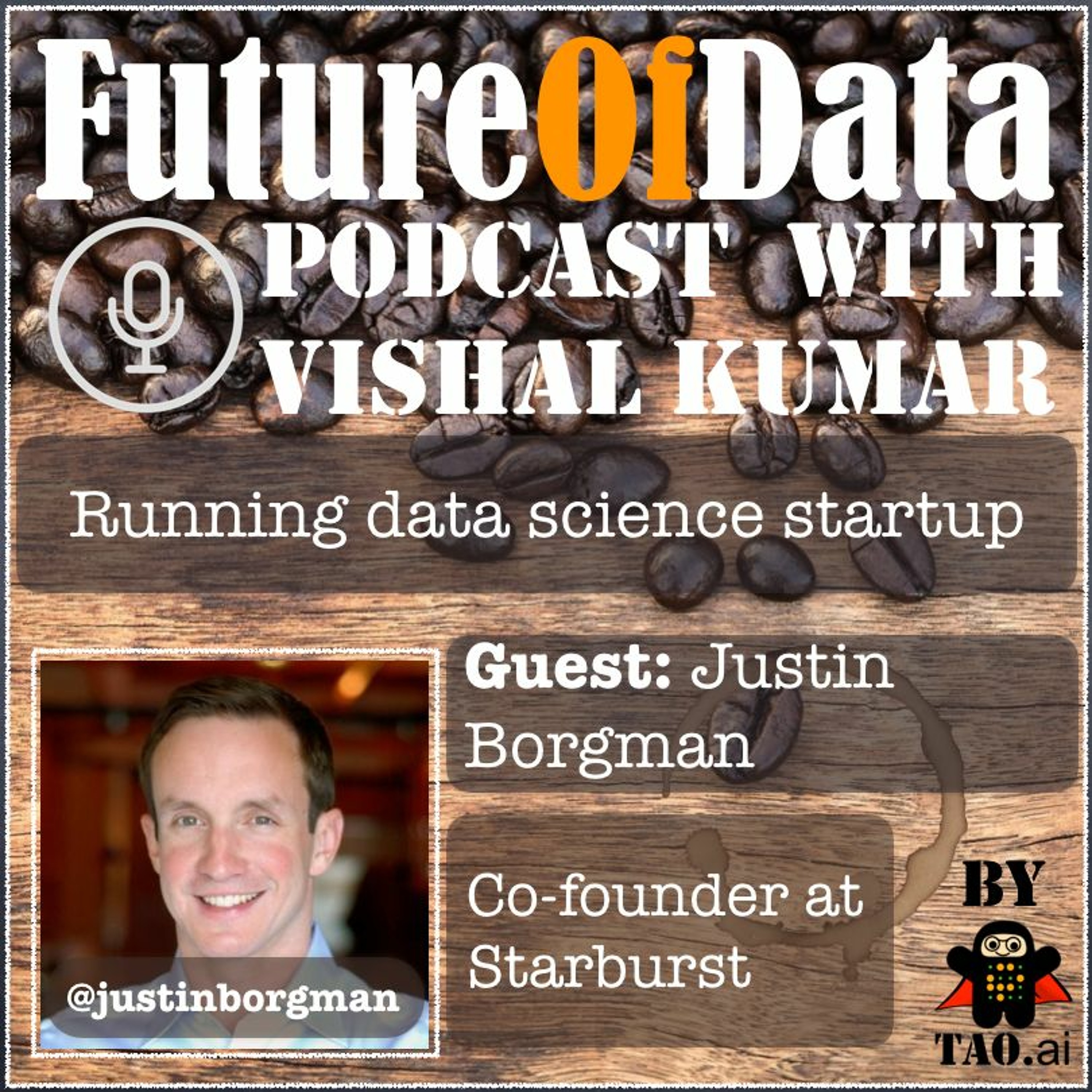 Running a data science startup, one decision at a time #Futureofdata podcast