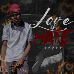 H.G.M ZEE  Love Is Hate