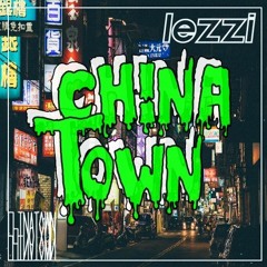 LEZZI - ChinaTown