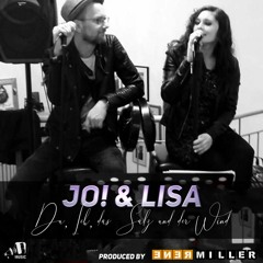 Jo! & Lisa - Du, Ich, das Salz Und Der Wind (produced by Renè Miller)