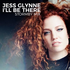 Jess Glynne - I'll Be There (Stormby Mix Edit)