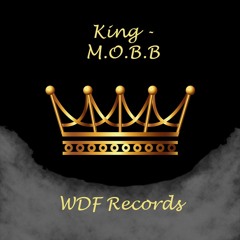 King - M.O.B.B