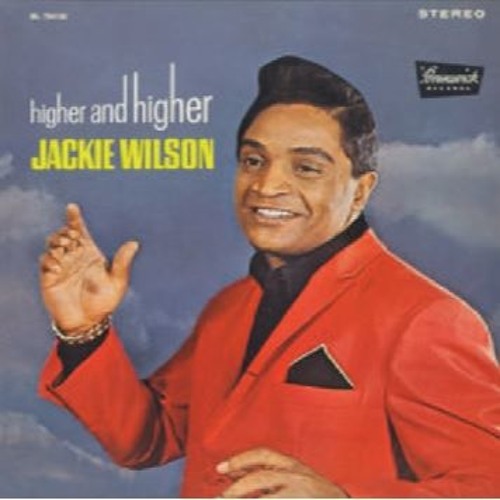 Jackie Wilson - Higher And Higher