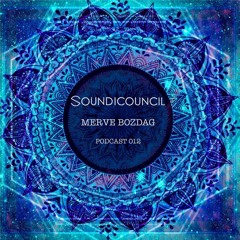 Sound Council // Podcast 012 // Remember To Breathe - Merve Bozdag