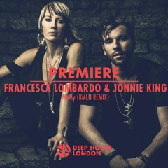 Premiere: Francesca Lombardo & Jonnie King - MoMy (KMLN Remix) [Echolette/Echoe]