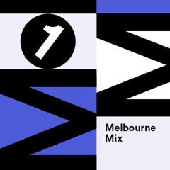 Melbourne Mix 1