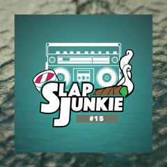 Slap Junkie #15 || Mozzy, E-40, Yhung T.O., Philthy Rich, Too Short, BOE Sosa & more