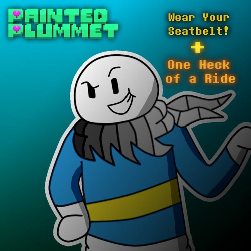 Wear Your Seatbelt! + One Heck of a Ride (Outdated Cover #2)