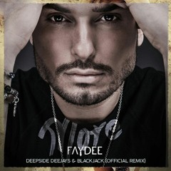 Faydee - More ( Deepside Deejays & BlackJack Official Remix)