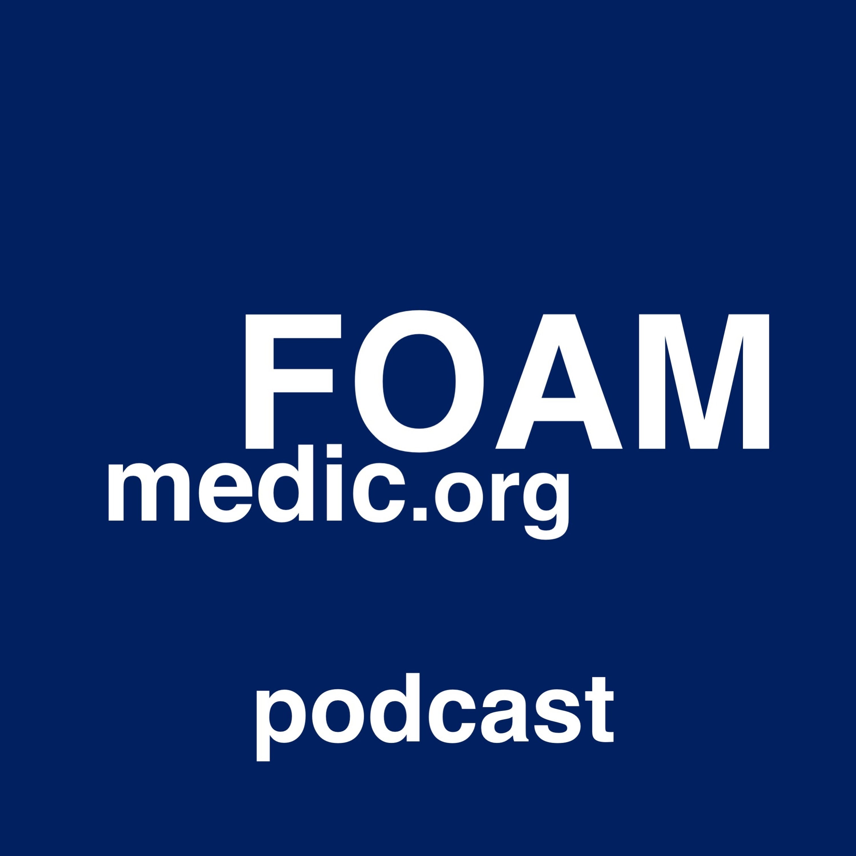 FOAMmedic Podcast