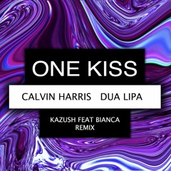 Calvin Harris, Dua Lipa - One Kiss (KAZUSH FEAT Bianca Cover Remix) Free DL*