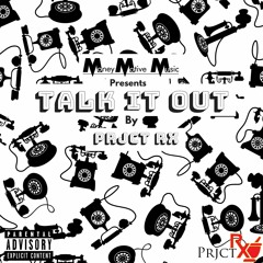 Project Rex - Talk It Out