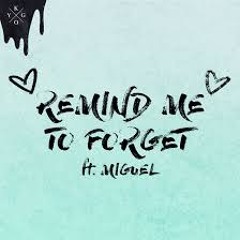 Kygo and Miguel - Remind Me To Forget (Owen Smith Remix)