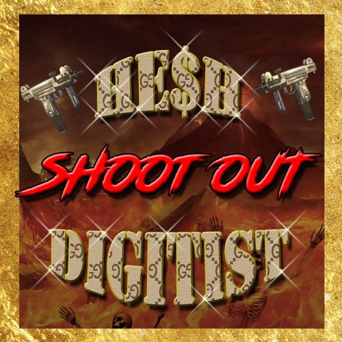 HE$H x DIGITIST - SHOOTOUT (FREE DOWNLOAD)