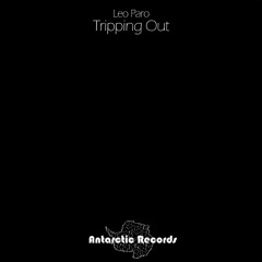 Leo Paro - Trappings (Original Mix) [Antarctic Records]