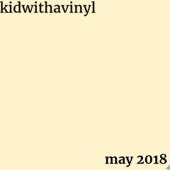may 2018 mixtape