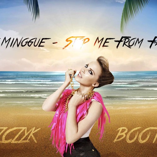 Stream Kylie Minogue - Stop Me From Falling (Puszczyk Bootleg) by