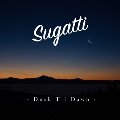 Dusk Til Dawn