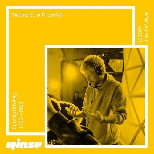 Swamp 81 with Loefah - 6th May 2018