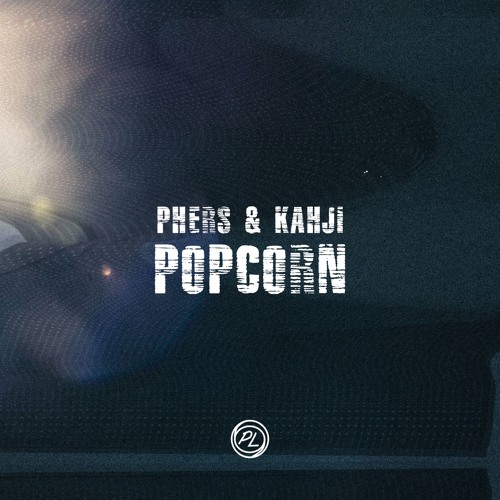Phers & Kahji - Popcorn