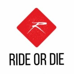 Ride Or Die Prod. Benihana Boy