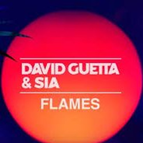 David Guetta  Sia - Flames (ANOMA Tahiti Remix) 2k18