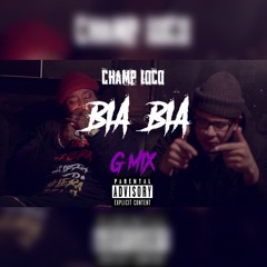 Bia Bia (G MIX)- Champ LoCo