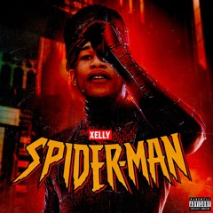 Lil Xelly - Spiderman (Prod. Drakobills & Dirty Sosa) [Exclusive]
