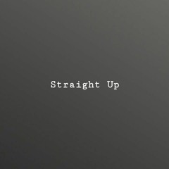 Straight Up