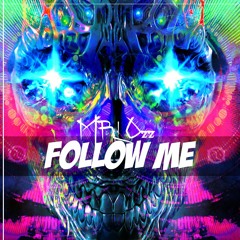 MR! Ozz - Follow Me