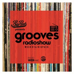 Big Pack presents Grooves Radioshow 014