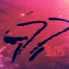 3 Days