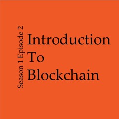 Introduction To Blockchain