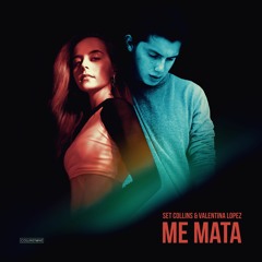 Set Collins & Valentina - Me mata